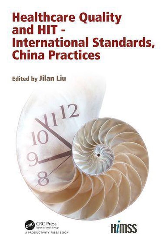 HIMSS Book Series - Healthcare Quality and HIT - Internation ... - cover