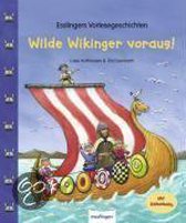 Wilde Wikinger voraus!