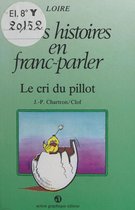 Le Cri du pillot : Loire