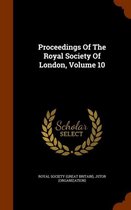 Proceedings of the Royal Society of London, Volume 10