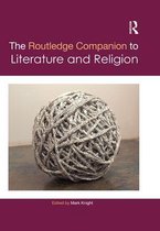 Routledge Literature Companions - The Routledge Companion to Literature and Religion