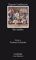 Letras Hispánicas - Sin rumbo