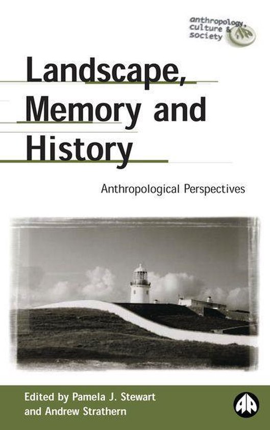 Landscape, Memory and History (ebook) 9781783715312 Boeken