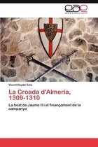 La Croada D'Almeria, 1309-1310