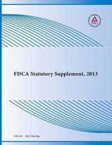 Fdca Statutory Supplement, 2013