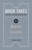 Quick Takes: Movies and Popular Culture - Digital Cinema