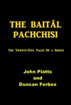 THE BAITÂL PACHCHISI