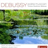 Debussy: Poète musicien