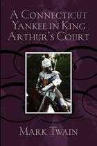 A Connecticut Yankee in King Arthur's Court