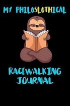 My Philoslothical Racewalking Journal