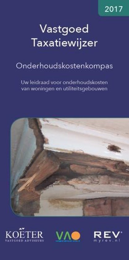 Vastgoed Taxatiewijzer - Onderhoudskostenkompas 2017