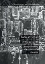 Geocriticism and Spatial Literary Studies- Popular Fiction and Spatiality