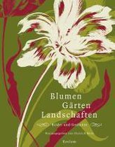 Blumen, Gärten, Landschaften