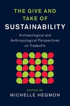 New Directions in Sustainability and Society - The Give and Take of Sustainability