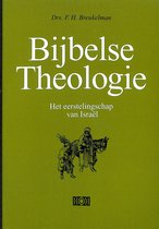 Bijbelse Theologie -Deel 1 - 3e Cahier - Het eerstelingschap van Israël