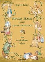 Peter Hase und seine Freunde - Ein Geschichten-Schatz