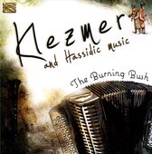 The Burning Bush - Klezmer & Hassidic Music (CD)