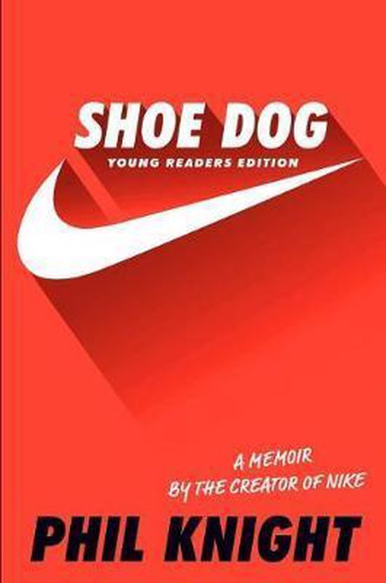Shoe Dog A Memoir by the Creator of Nike - cover