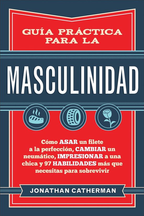 Guía práctica para la masculinidad - cover