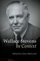 Literature in Context - Wallace Stevens in Context