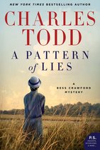 Bess Crawford Mysteries 7 - A Pattern of Lies