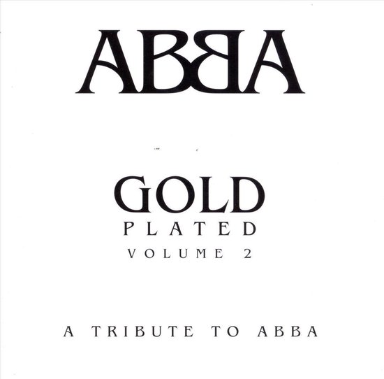 ABBA: Gold Plated Vol. 2
