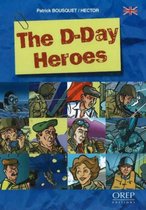 The D-Day Heroes