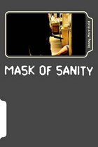 Mask of Sanity