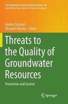 The Handbook of Environmental Chemistry- Threats to the Quality of Groundwater Resources