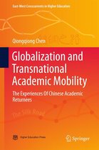 East-West Crosscurrents in Higher Education - Globalization and Transnational Academic Mobility