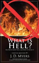 Christian Questions- What is Hell?