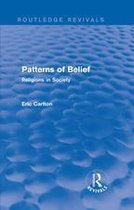 Routledge Revivals - Patterns of Belief