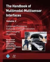 ACM Books - The Handbook of Multimodal-Multisensor Interfaces, Volume 3
