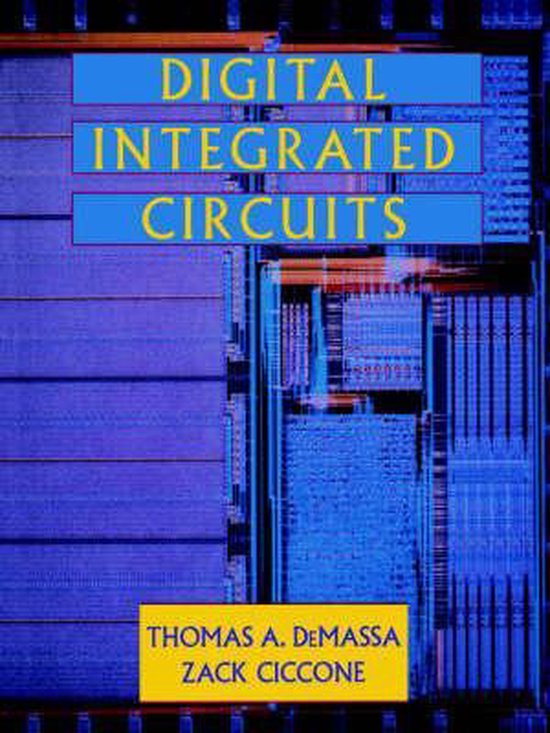 Digital Integrated Circuits 9780471108054 TA Demassa Boeken