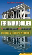 Ferienimmobilien in Deutschland & im Ausland
