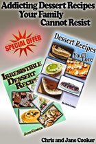 Special Offers & Discounts - Addicting Dessert Recipes Your Family Cannot Resist