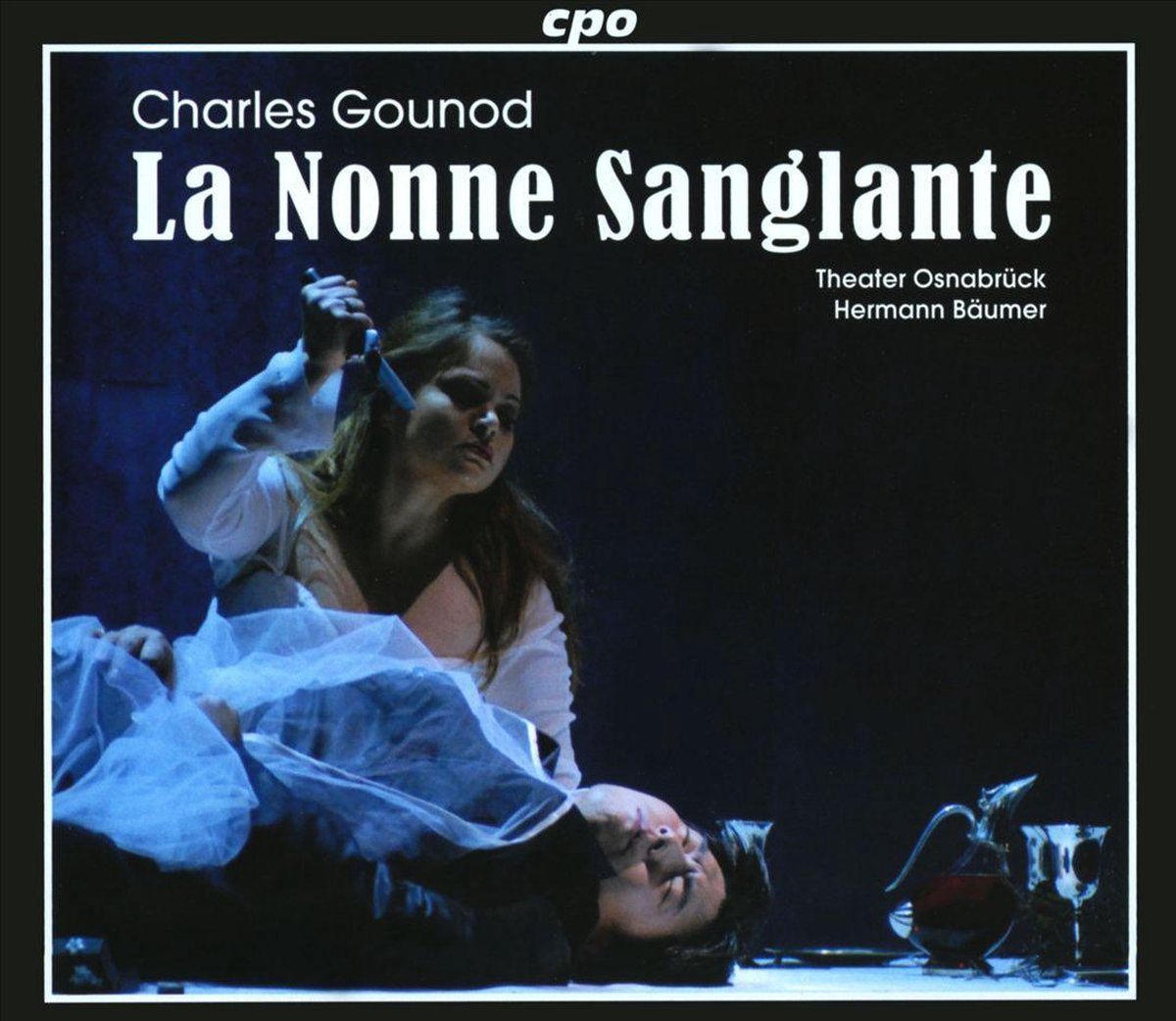 Charles Gounod: La Nonne Sanglante