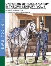 Soldiers, weapons & uniforms 700 11 - Uniforms of Russian army in the XVIII century - Vol. 4