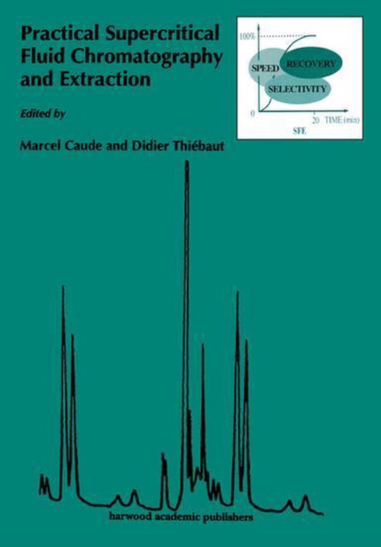 Practical Supercritical Fluid Chromatography and Extraction - cover