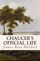 Chaucer's Official Life