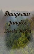 Dangerous Jungles