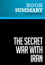 Summary: The Secret War with Iran