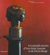 Paradis Secrets D'Yves Saint Laurent Et de Pierre Berge (Les)