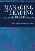 Managing and Leading in the Allied Health Professions