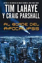 Al Borde del Apocalipsis = Edge of Apocalypse