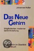 Das neue Gehirn