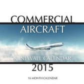 Classic Aircraft Mini Wall Calendar 2015