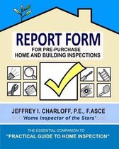 Report Form for Pre-Purchase Home and Building Inspections