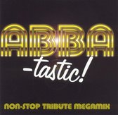 ABBA-Tastic: Non-Stop Tribute Megamix
