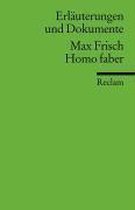 Erläuterungen und Dokumente: Homo Faber